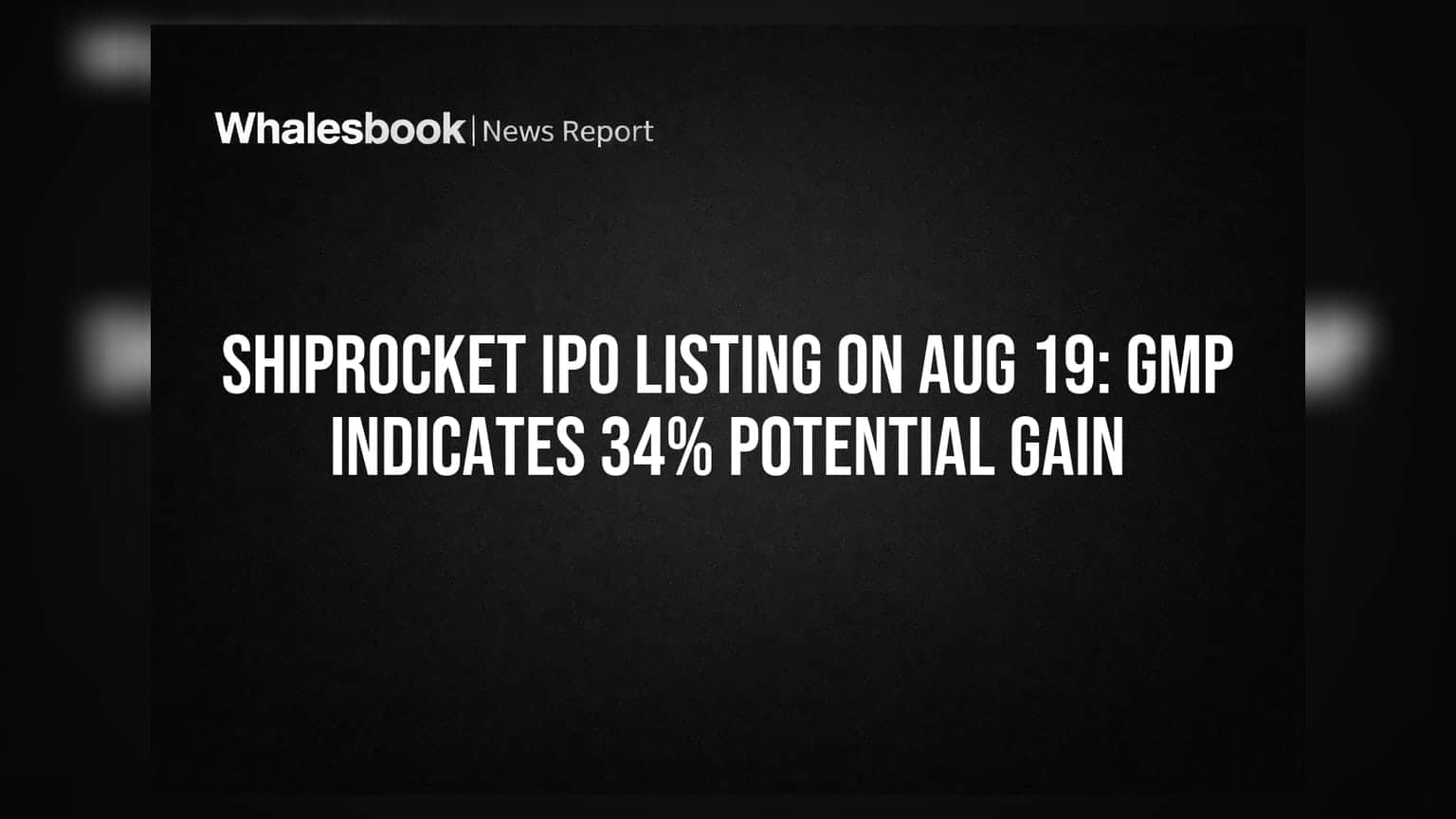 Shiprocket IPO Listing: ग्रे मार्केटमध्ये **34%** वाढीचे संकेत, गुंतवणूकदारांची उत्सुकता शिगेला