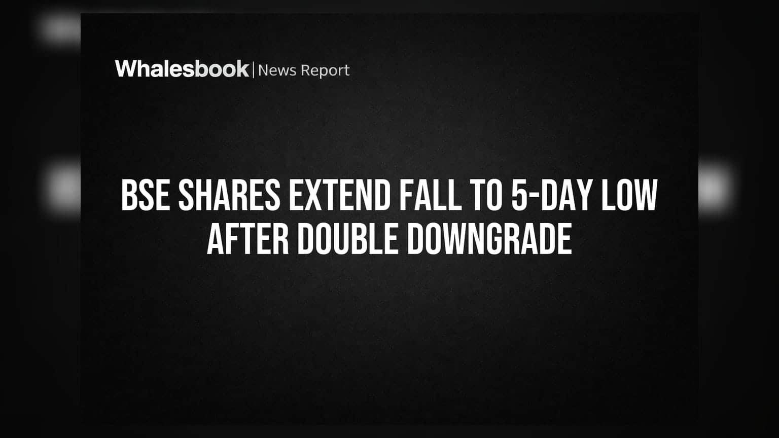 BSE Share Price: सलग पाच दिवसांच्या घसरणीनंतर शेअर ₹3,235 वर! दुहेरी डाऊनग्रेडचा फटका
