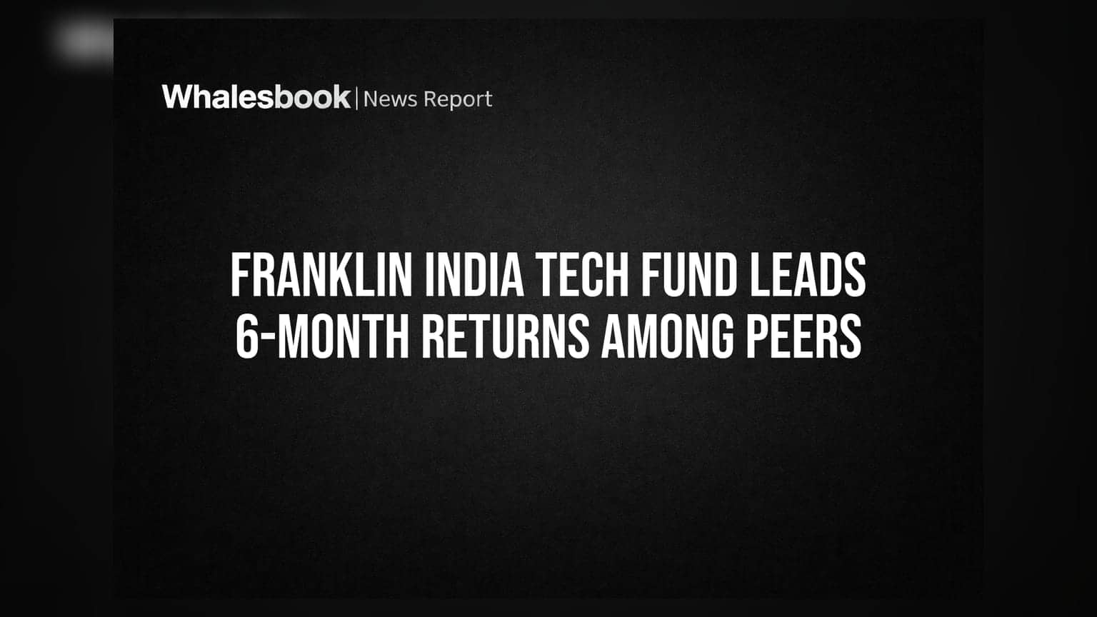 Franklin India Tech Fund: 6 மாதங்களில் அசத்தல் வருமானம், ஆனால் இந்த ரிஸ்க்கை கவனிக்கவும்!