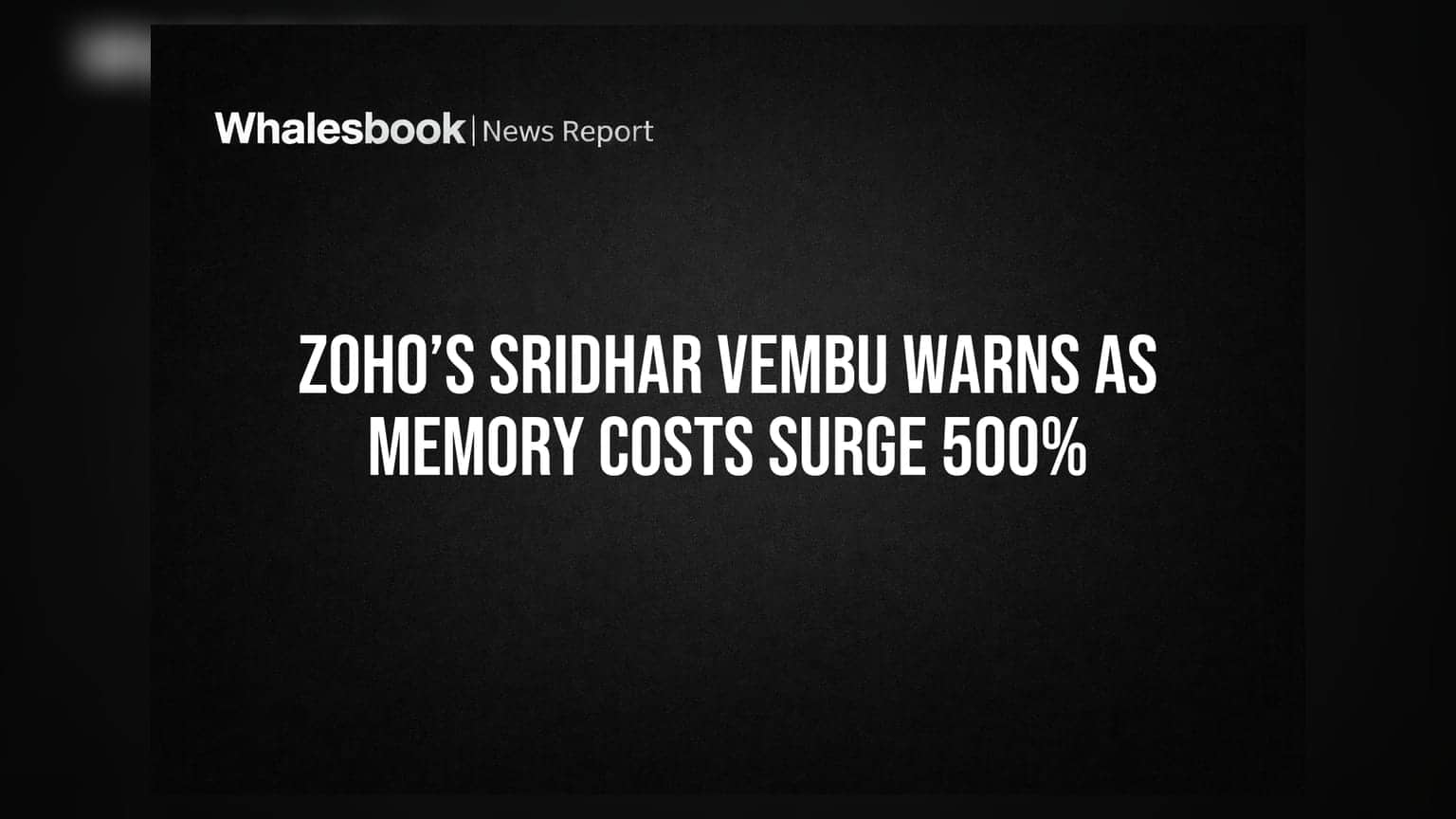 Zoho சீனிவாசன் வேம்பு எச்சரிக்கை: மெமரி விலை 500% உயர்வு, தொழில்நுட்பத் துறைக்கு கடும் நெருக்கடி!