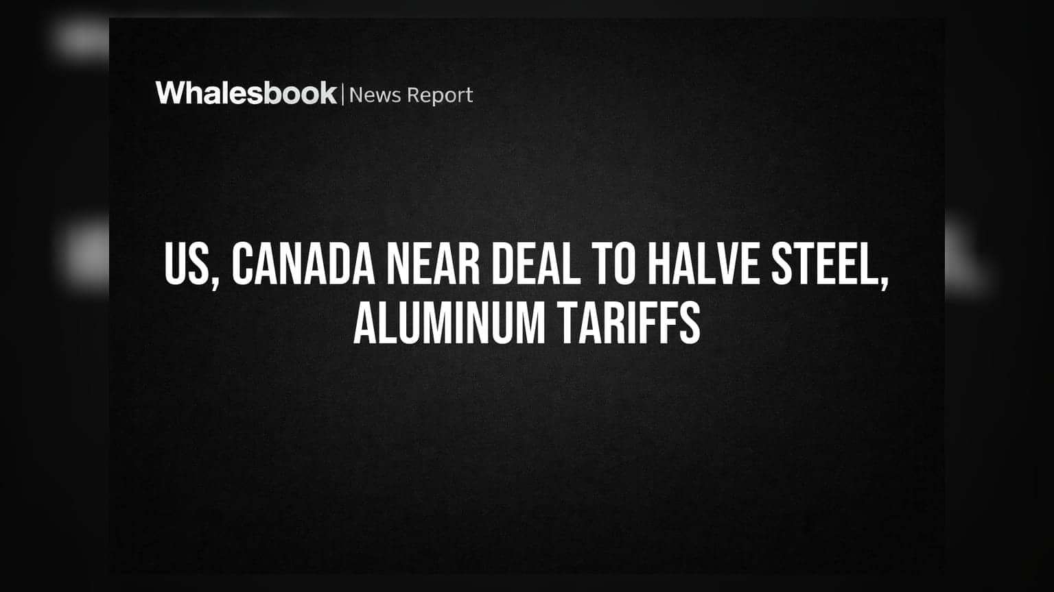 US-Canada Trade Deal: स्टील और एल्युमीनियम टैरिफ होंगे आधे! क्या बाजार में आएगी तेजी?