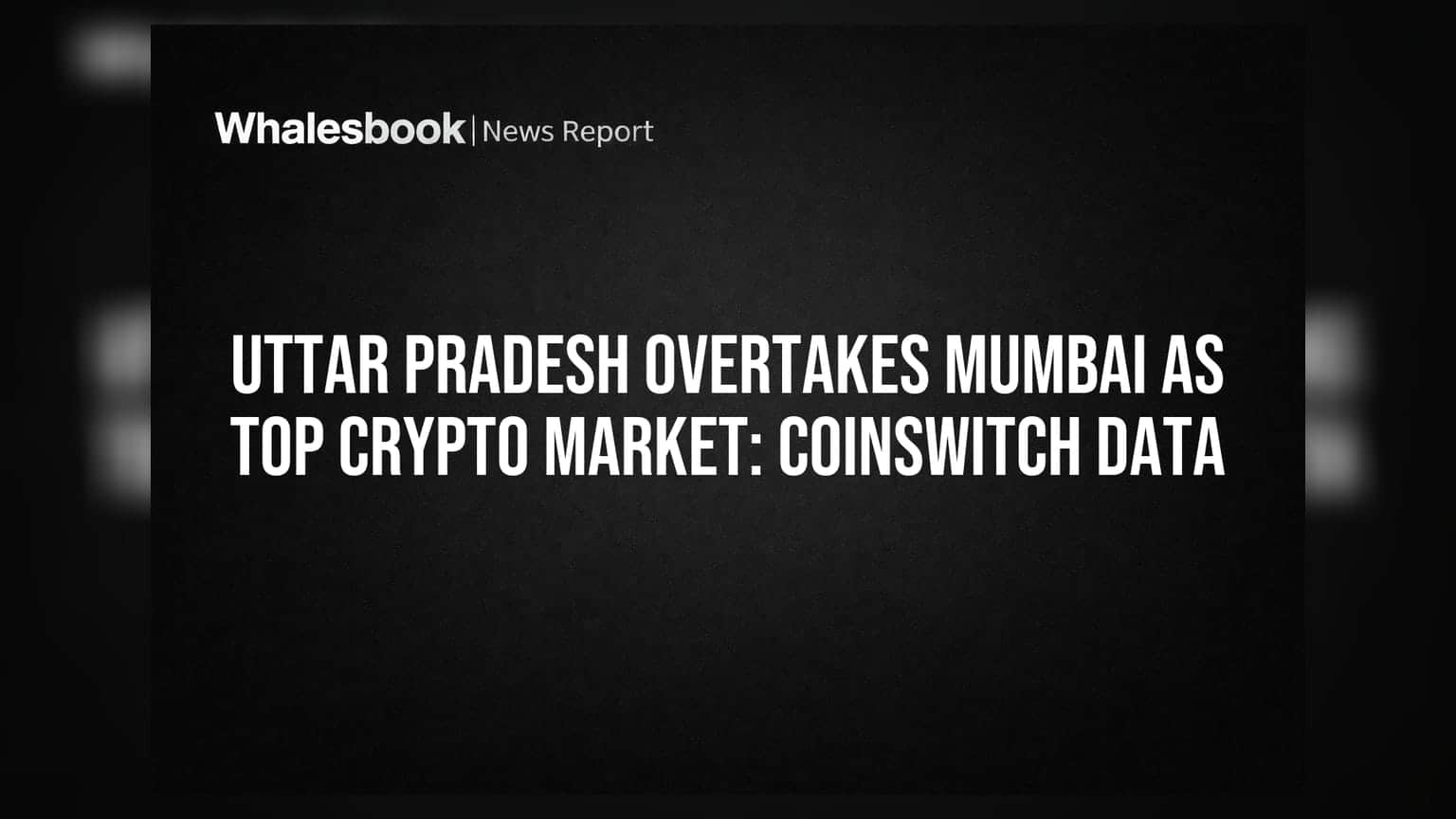 Uttar Pradesh: క్రిప్టో పెట్టుబడుల్లో ముంబైని దాటిన యూపీ.. CoinSwitch రిపోర్ట్ సంచలనం!