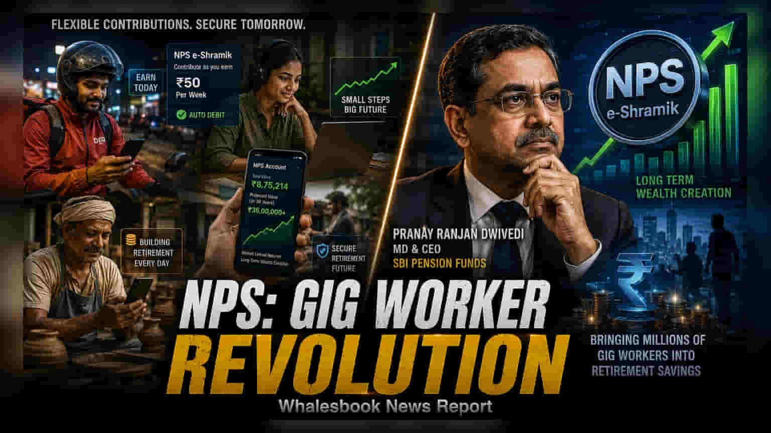 SBI Pension Funds Promotes Flexible NPS Model for Gig Workers