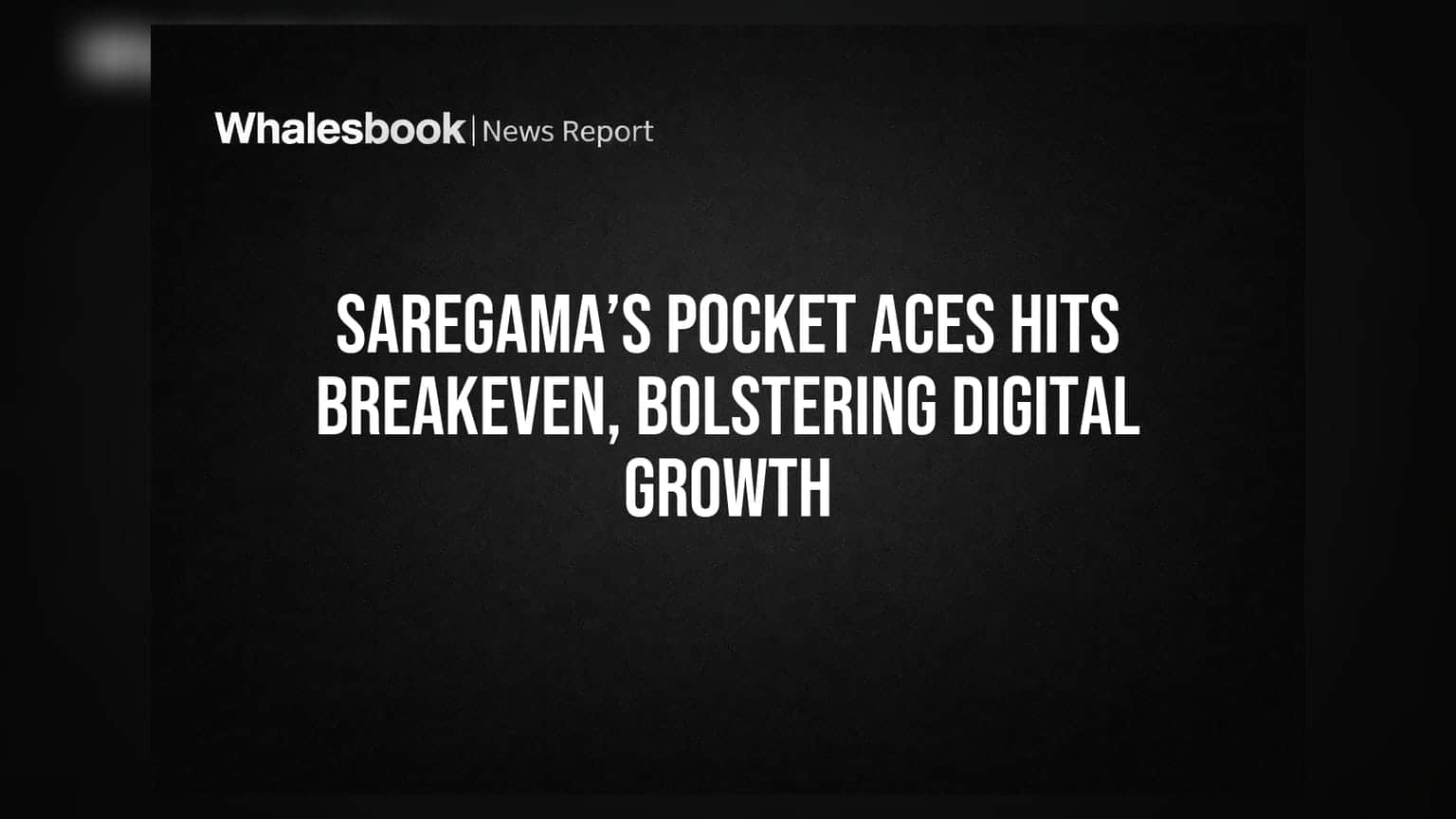 Saregama की Pocket Aces ने मारी बाज़ी! डिजिटल ग्रोथ में बड़ा मुकाम हासिल, लागत वसूल हुई