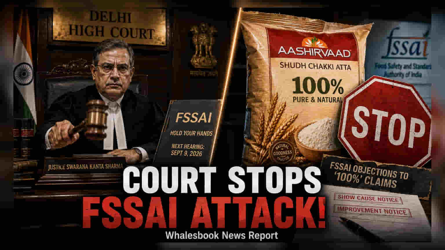 ITC vs FSSAI: '100%' ஆட்டா மார்க்கெட்டிங் சர்ச்சை - டெல்லி நீதிமன்றம் ITC-க்கு சாதகமான தீர்ப்பு!