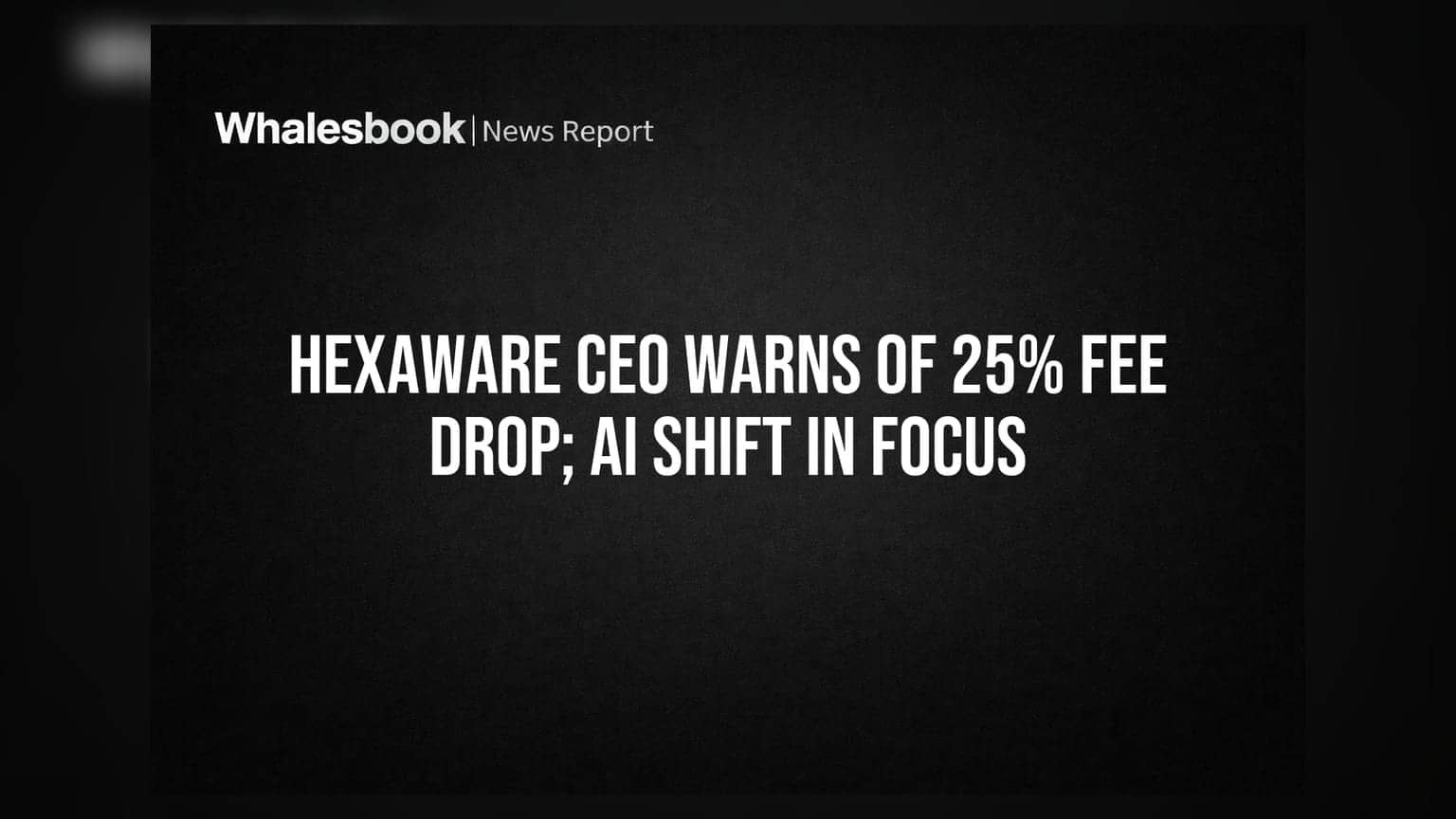 Hexaware Share: AI के दौर में IT फीस में **25%** की कटौती की चेतावनी, CEO ने बताए कंपनी के बड़े प्लान