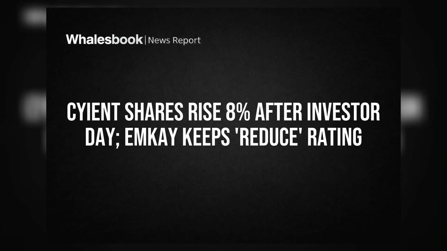 Cyient Shares Rise 8% After Investor Day; Emkay Keeps 'Reduce' Rating