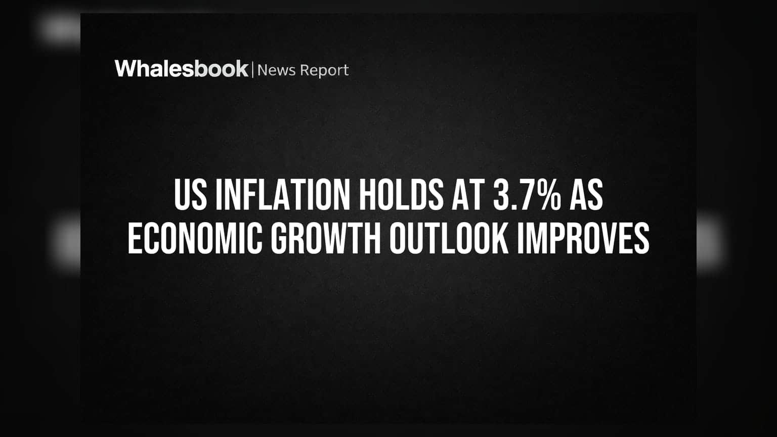US Inflation Holds at 3.7% as Economic Growth Outlook Improves