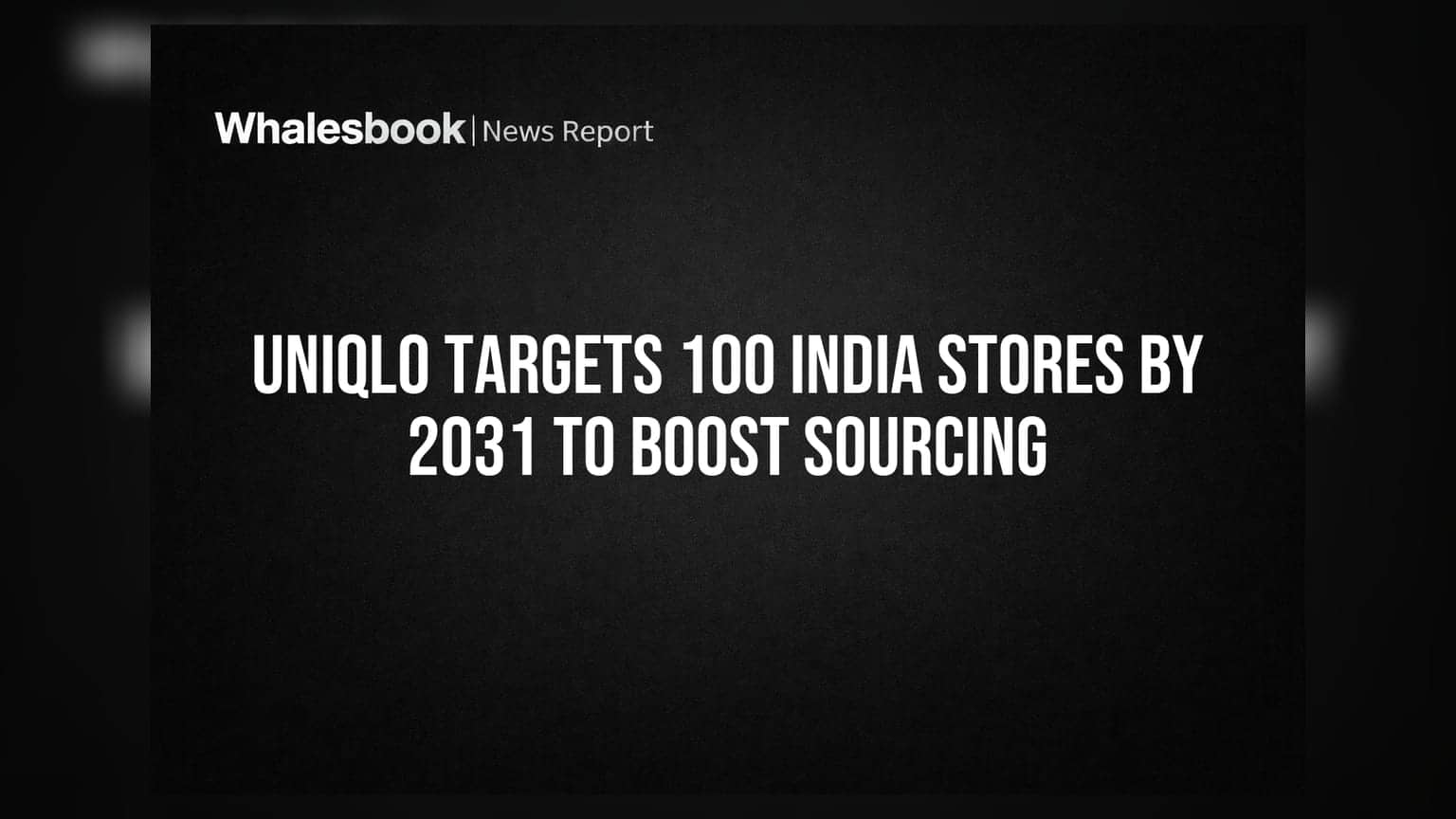 Uniqlo Targets 100 India Stores by 2031 to Boost Sourcing
