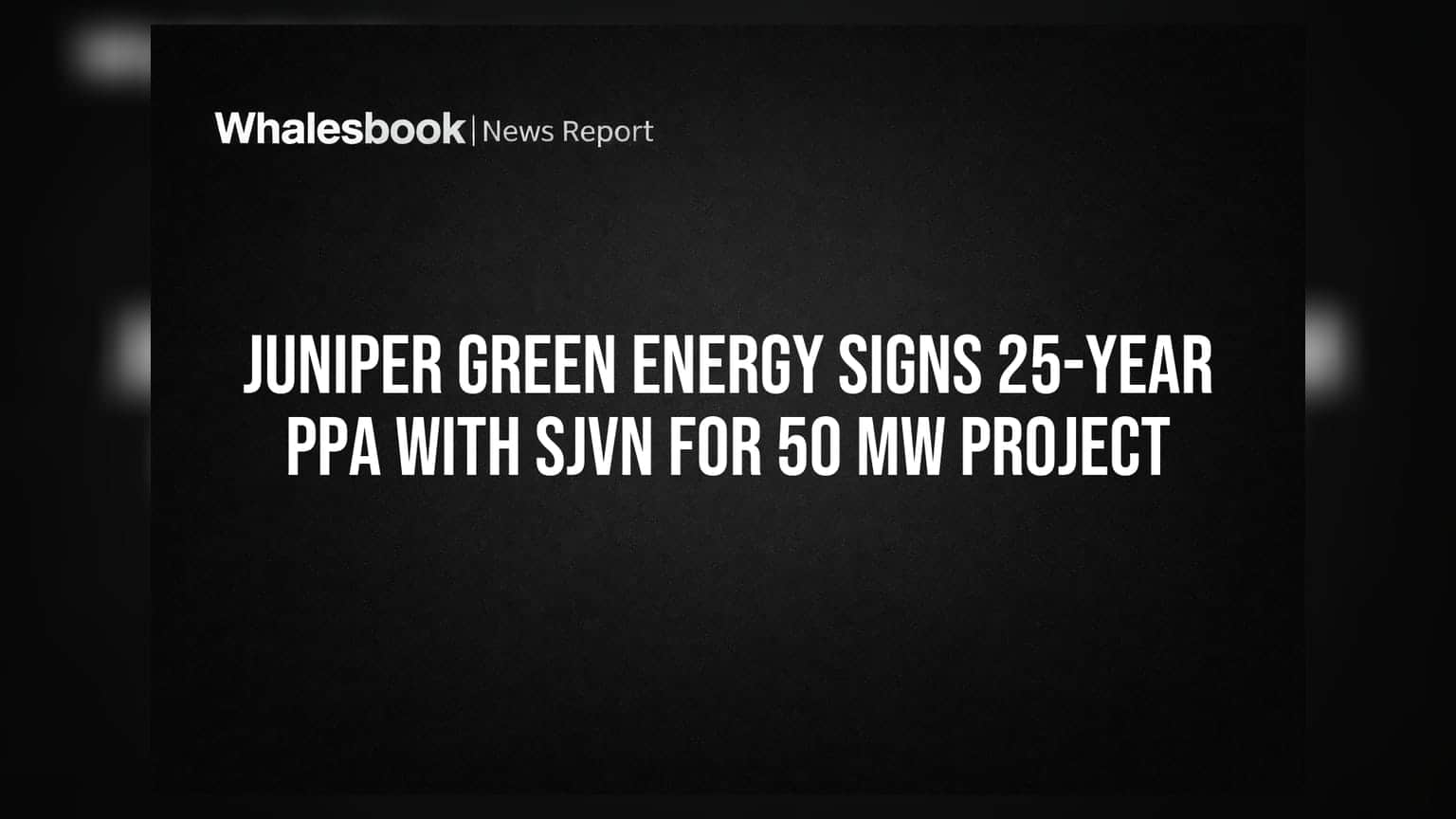 Juniper Green Energy: SJVN-உடன் **25 ஆண்டு** ஒப்பந்தம்! அசத்தும் புதுப்பிக்கத்தக்க எரிசக்தி திட்டம்