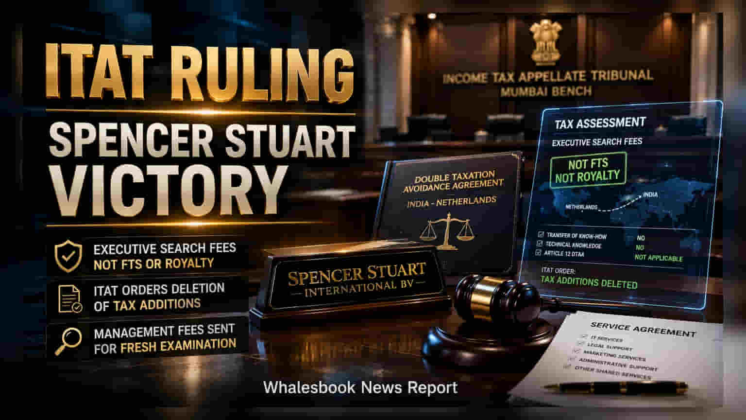 ITAT Rules in Favor of Spencer Stuart on Executive Search Fees