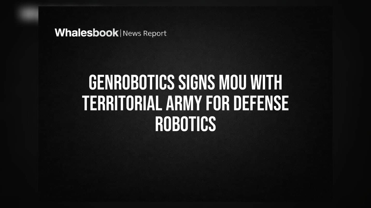 Genrobotics ਦਾ ਵੱਡਾ ਕਦਮ: Territorial Army ਨਾਲ ਮਿਲ ਕੇ ਬਣਾਏਗੀ ਡਿਫੈਂਸ ਰੋਬੋਟਸ