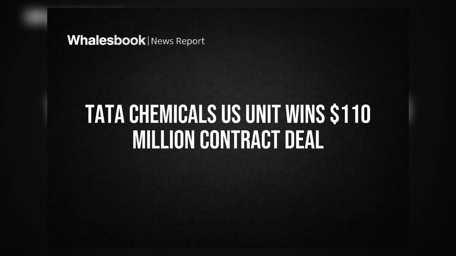 Tata Chemicals ਦੀ ਅਮਰੀਕੀ ਇਕਾਈ ਨੂੰ ਮਿਲੀ ਵੱਡੀ ਸਫਲਤਾ, **$110 ਮਿਲੀਅਨ** ਦਾ ਨਵਾਂ ਕੰਟਰੈਕਟ ਹਾਸਲ
