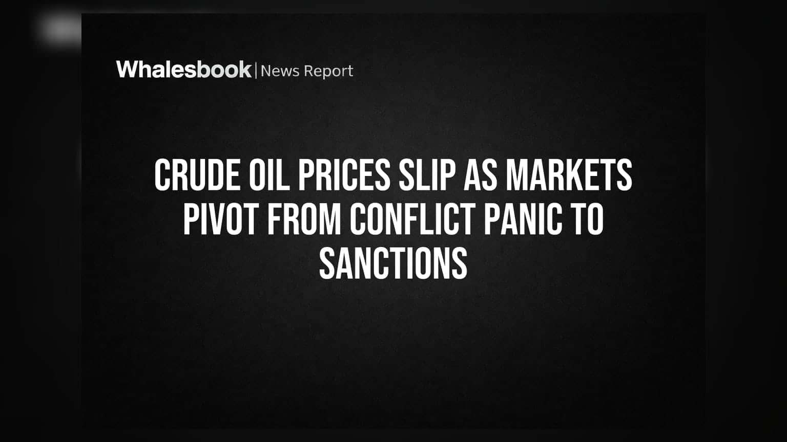 Crude Oil Prices: ਜੰਗ ਦੇ ਡਰ ਤੋਂ ਬਾਅਦ ਤੇਲ ਦੀਆਂ ਕੀਮਤਾਂ ਵਿੱਚ ਗਿਰਾਵਟ, ਨਿਵੇਸ਼ਕਾਂ ਲਈ ਕੀ ਹੈ ਸੰਕੇਤ?