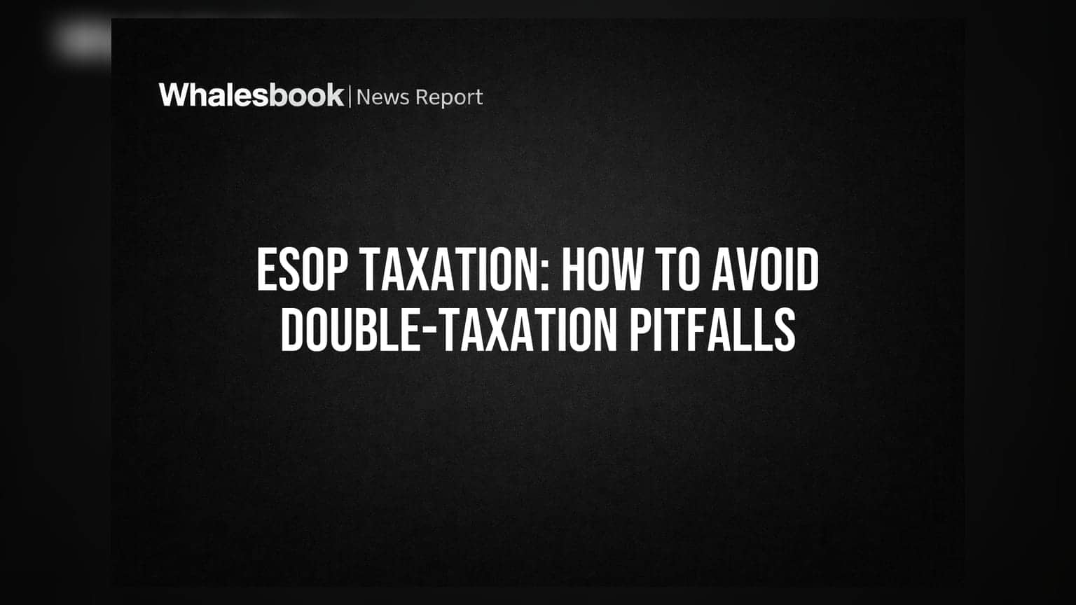ESOP Taxation: ડબલ ટેક્સના ભોગ બનતા બચવું છે? જાણો ટેક્સ બચાવવાની સાચી રીત