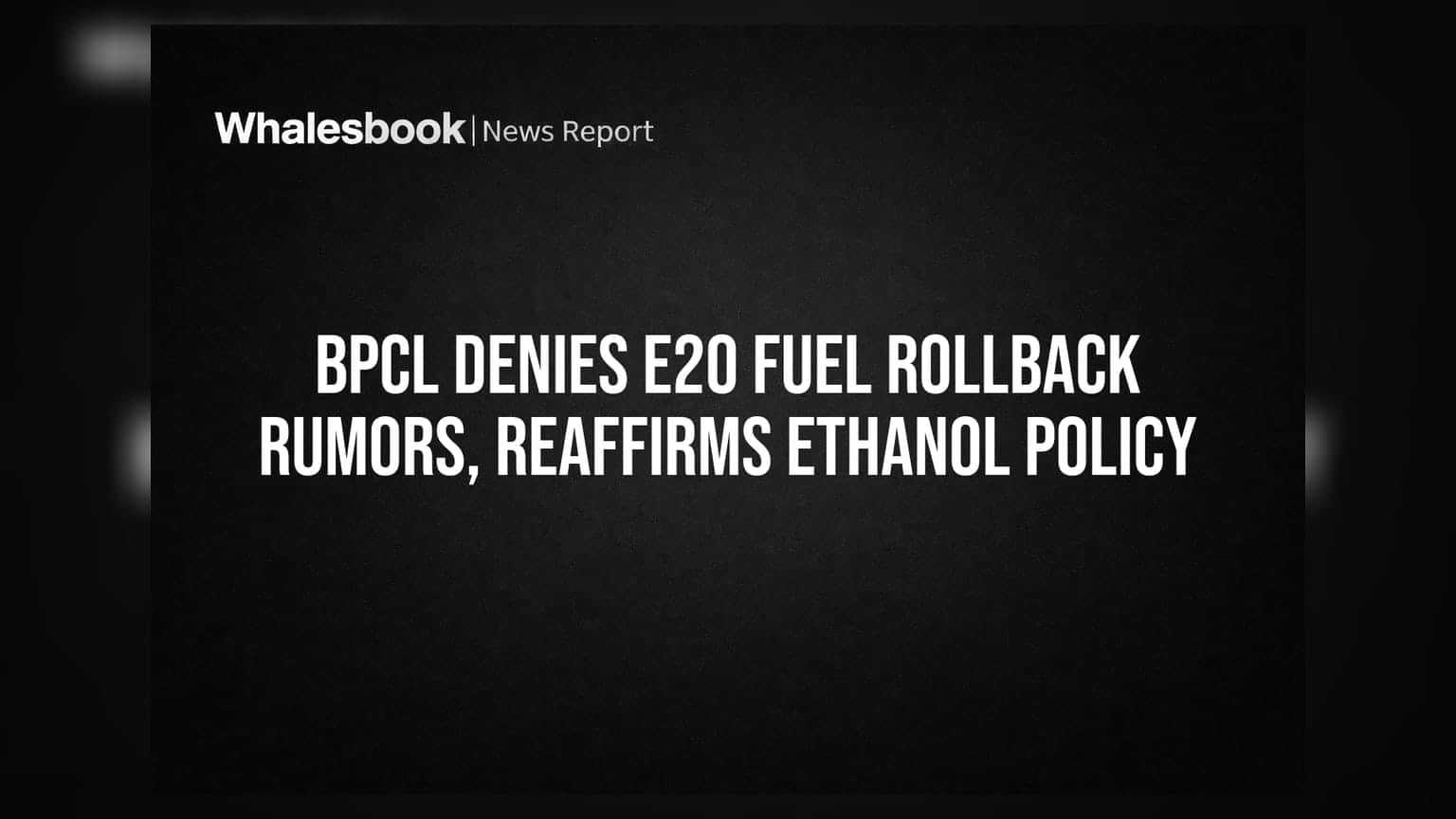 BPCL: E20 फ्यूल पर मची हलचल के बीच कंपनी का बड़ा बयान, क्या वापस होगा E10 पेट्रोल?