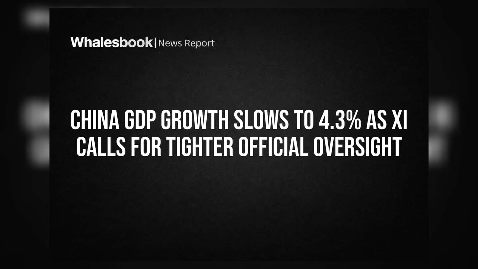 China GDP Growth: चीन की जीडीपी में सुस्ती, **4.3%** पर थमी रफ्तार; शी जिनपिंग का अधिकारियों पर कड़ा प्रहार