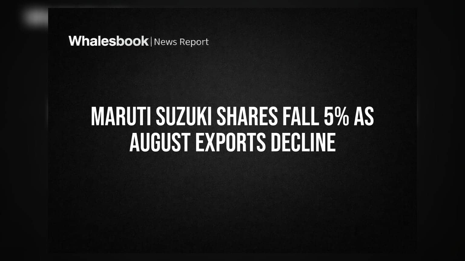 Maruti Suzuki Shares: తగ్గిన ఎగుమతులు.. భారీగా పడిపోయిన మారుతి సుజుకి షేర్!
