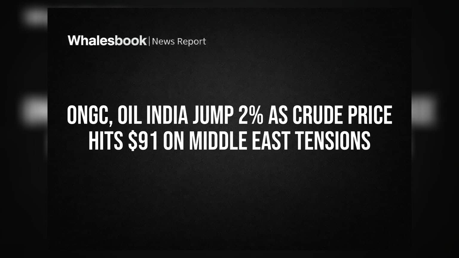 ONGC, Oil India: ਮਿਡਲ ਈਸਟ ਵਿੱਚ ਤਣਾਅ ਕਾਰਨ ਕੱਚੇ ਤੇਲ ਦੀਆਂ ਕੀਮਤਾਂ ਵਿੱਚ ਉਛਾਲ, ਸ਼ੇਅਰਾਂ 'ਚ **2%** ਦਾ ਤੇਜ਼ੀ