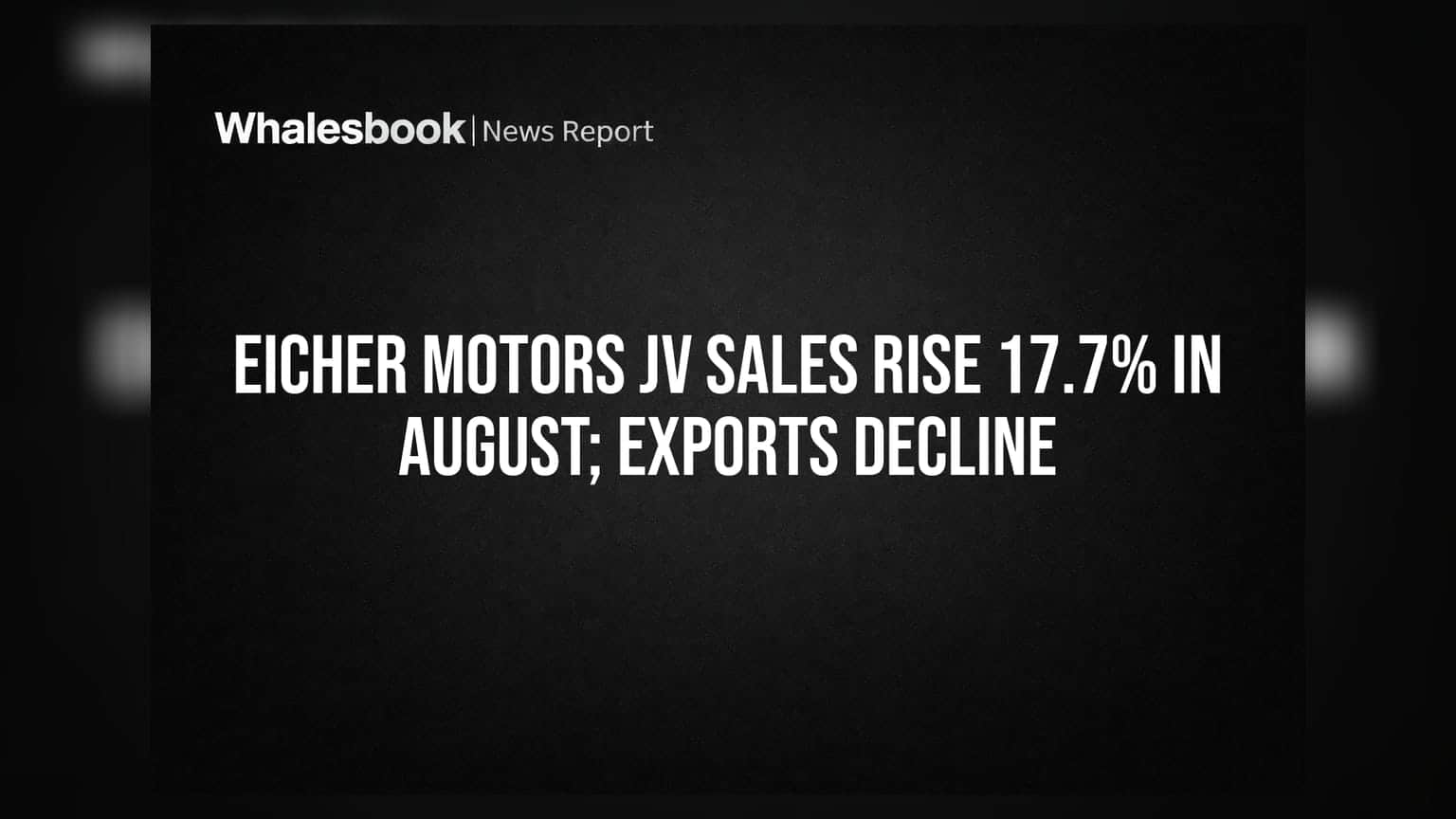 Eicher Motors: ઓગસ્ટમાં વેચાણમાં **17.7%** નો ઉછાળો, જાણો કંપની માટે પોઝિટિવ અને નેગેટિવ ફેક્ટર્સ