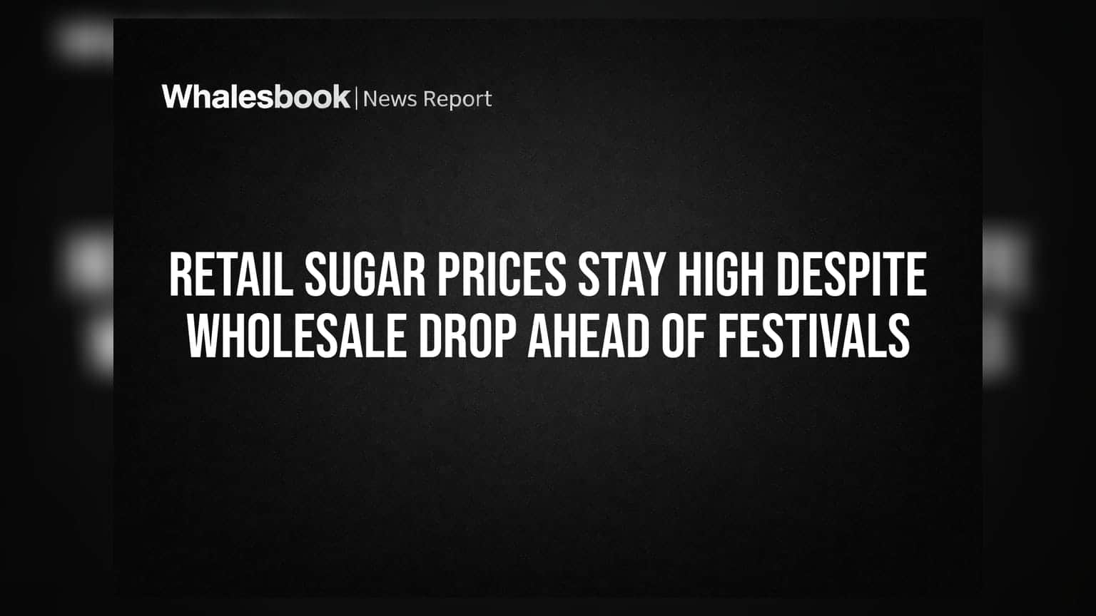 Sugar Price Hike: હોલસેલ માર્કેટમાં ભાવ ઘટ્યા છતાં રિટેલમાં ખાંડ મોંઘી, તહેવારો પહેલા રોકાણકારોની ચિંતા વધી