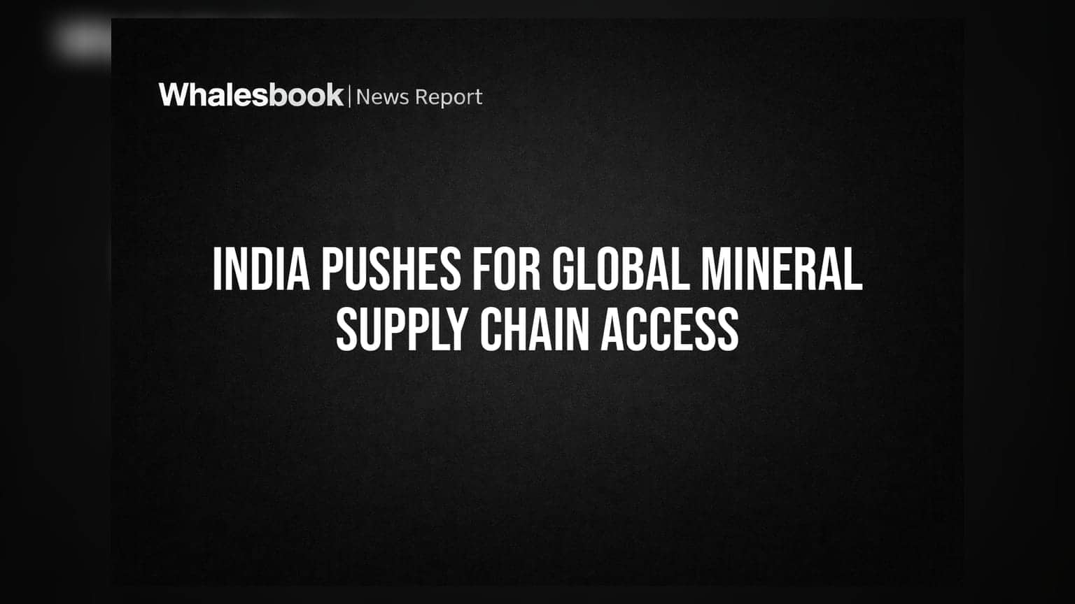 Critical Mineral Supply: ਭਾਰਤ ਦੀ ਨਵੀਂ ਰਣਨੀਤੀ! Global Markets ਵਿੱਚ ਪੈਰ ਪਸਾਰਨ ਦੀ ਤਿਆਰੀ