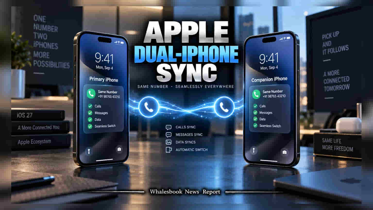 Apple iOS 27: एकाच नंबरवर दोन आयफोन चालणार; Apple च्या नवीन फिचरचा गुंतवणूकदारांवर काय परिणाम?