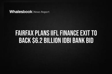 Fairfax Plans IIFL Finance Exit To Back $6.2 Billion IDBI Bank Bid