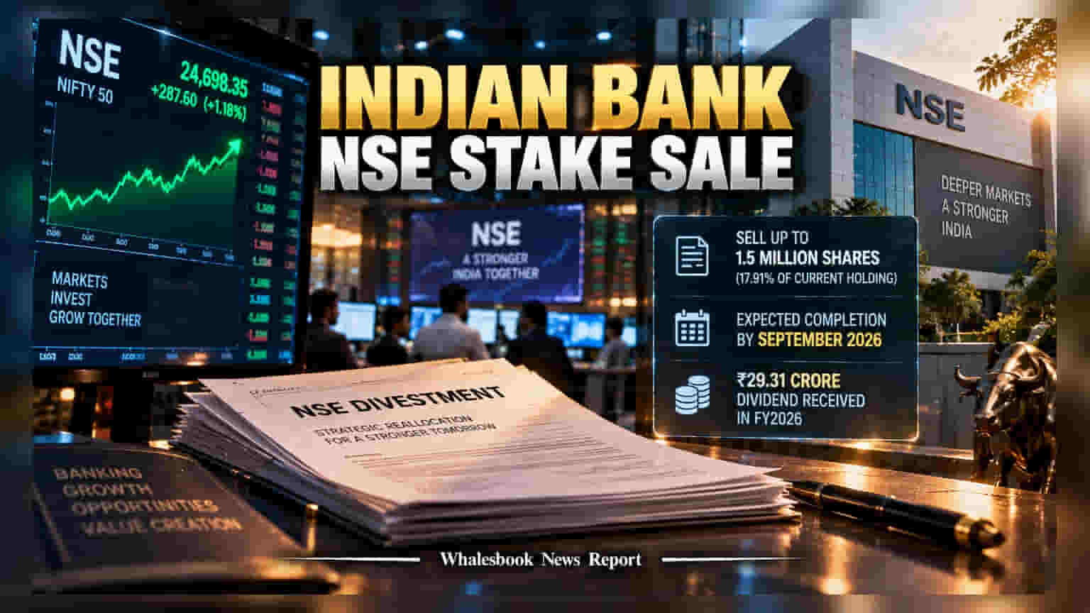 Indian Bank: NSE में हिस्सेदारी बेचेगा बैंक, OFS के जरिए ₹1.5 मिलियन शेयर आएंगे बाजार में