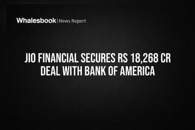Jio Financial Secures Rs 18,268 Cr Deal With Bank of America