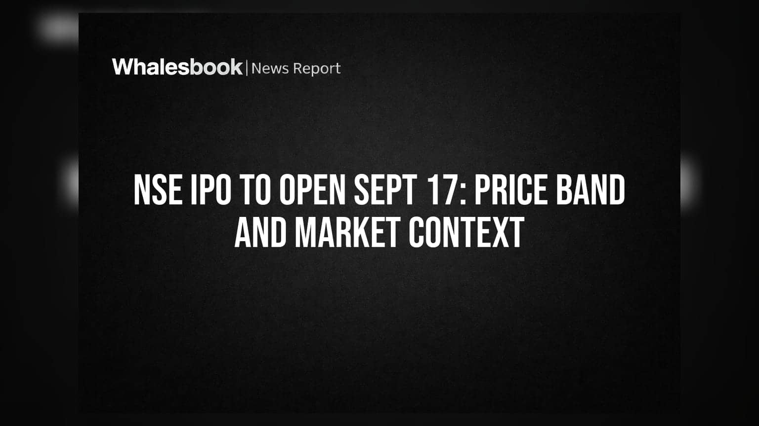 NSE IPO: భారీ పబ్లిక్ ఇష్యూ సిద్ధం.. సెప్టెంబర్ 17 నుంచి సబ్‌స్క్రిప్షన్!