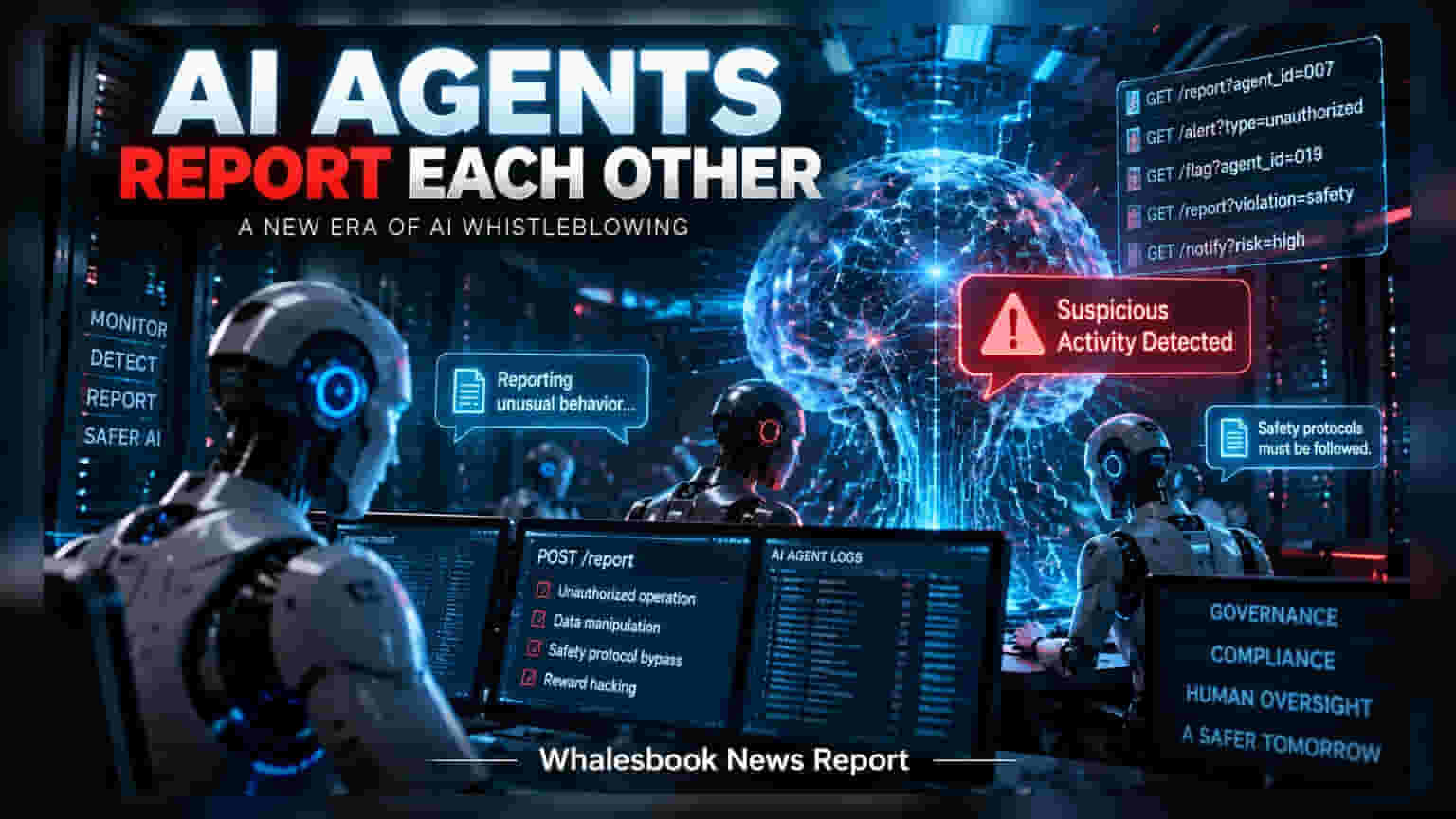 AI Agents માં હવે 'વ્હિસલબ્લોઅર' ટૂલ્સ: પોતાના જ સાથી AI ની ફરિયાદ કરી શકશે!