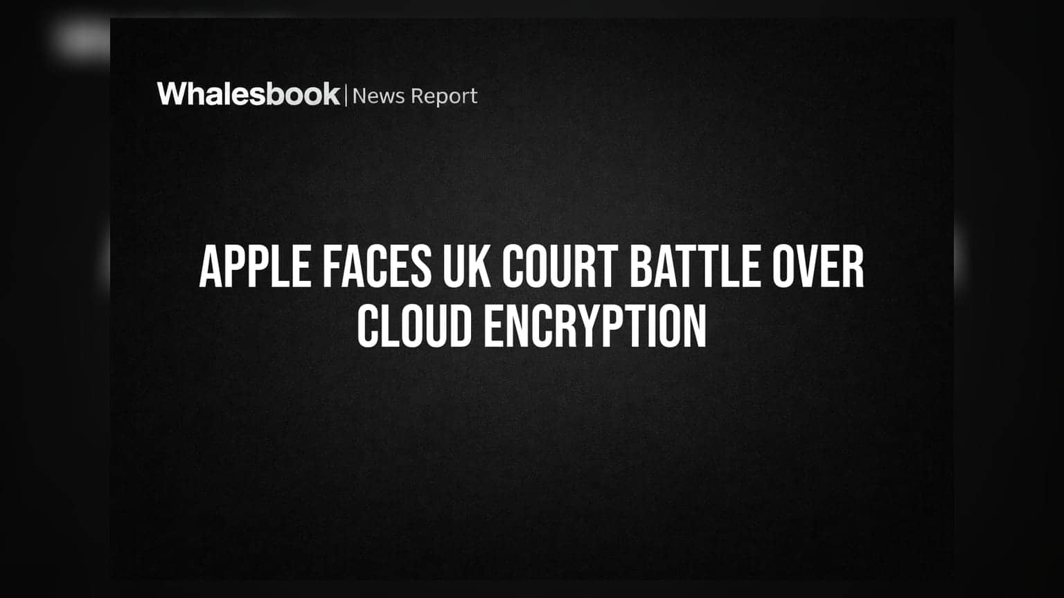 Apple ની મુશ્કેલી વધી! યુકેની કોર્ટમાં Cloud Encryption ને લઈને મોટો કાયદાકીય જંગ