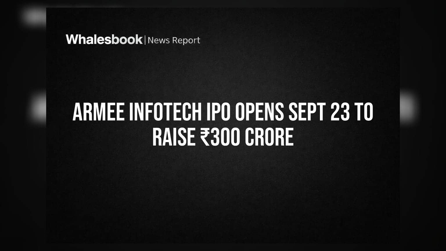 ArMee Infotech IPO: २३ सप्टेंबरपासून आयपीओची संधी, ३०० कोटी उभारण्यासाठी कंपनी सज्ज