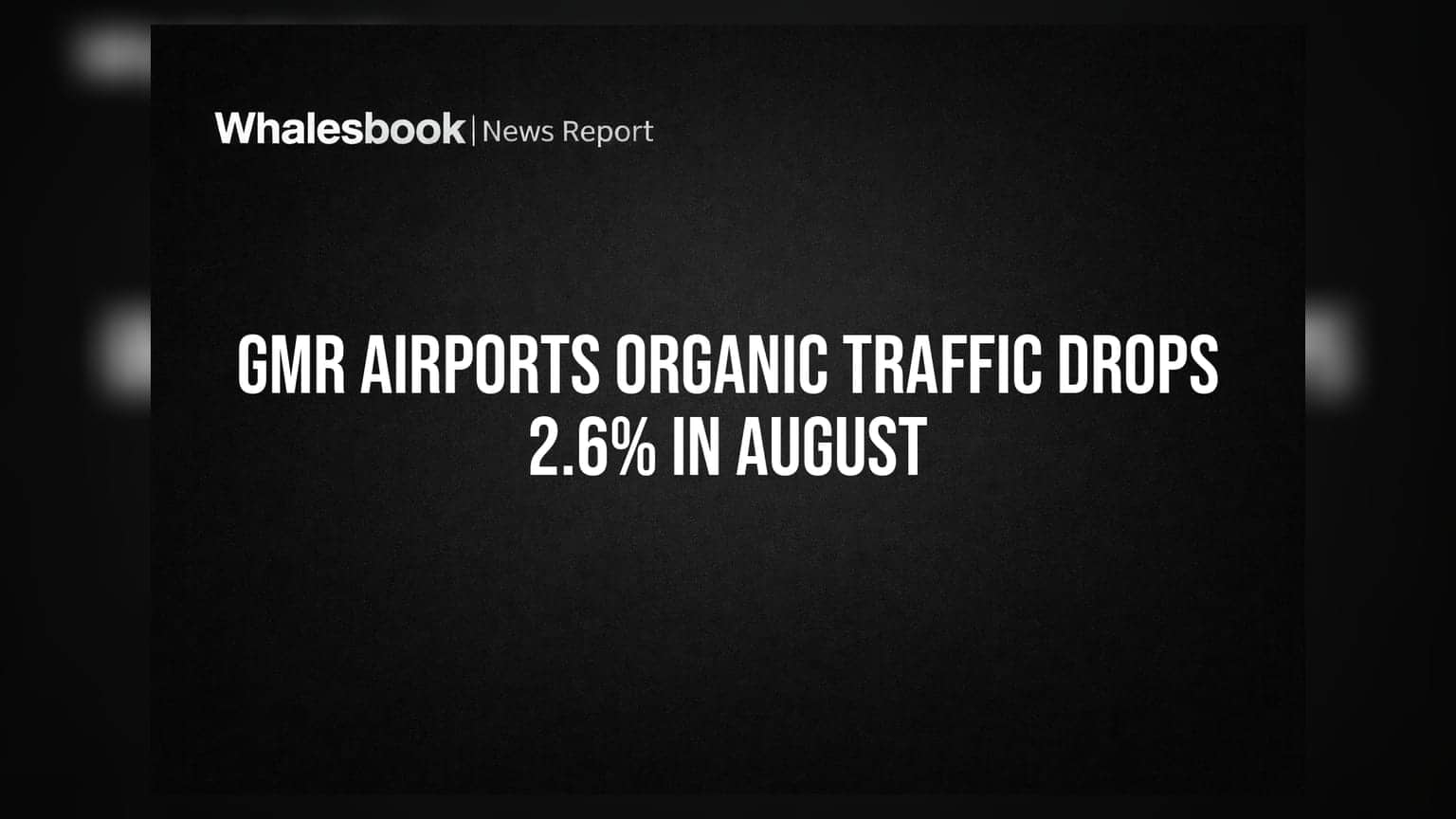 GMR Airports: ઓગસ્ટમાં પેસેન્જર ટ્રાફિકમાં **2.6%** નો ઘટાડો, શું શેર રોકાણકારોએ ગભરાવવાની જરૂર છે?