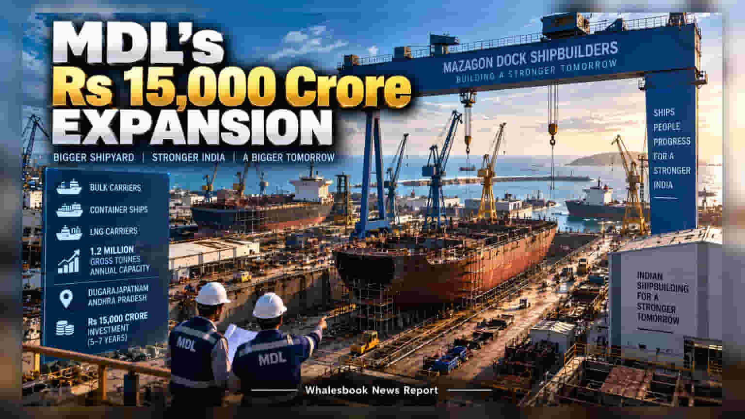 Mazagon Dock Plans Rs 15,000 Crore Shipyard In Andhra Pradesh