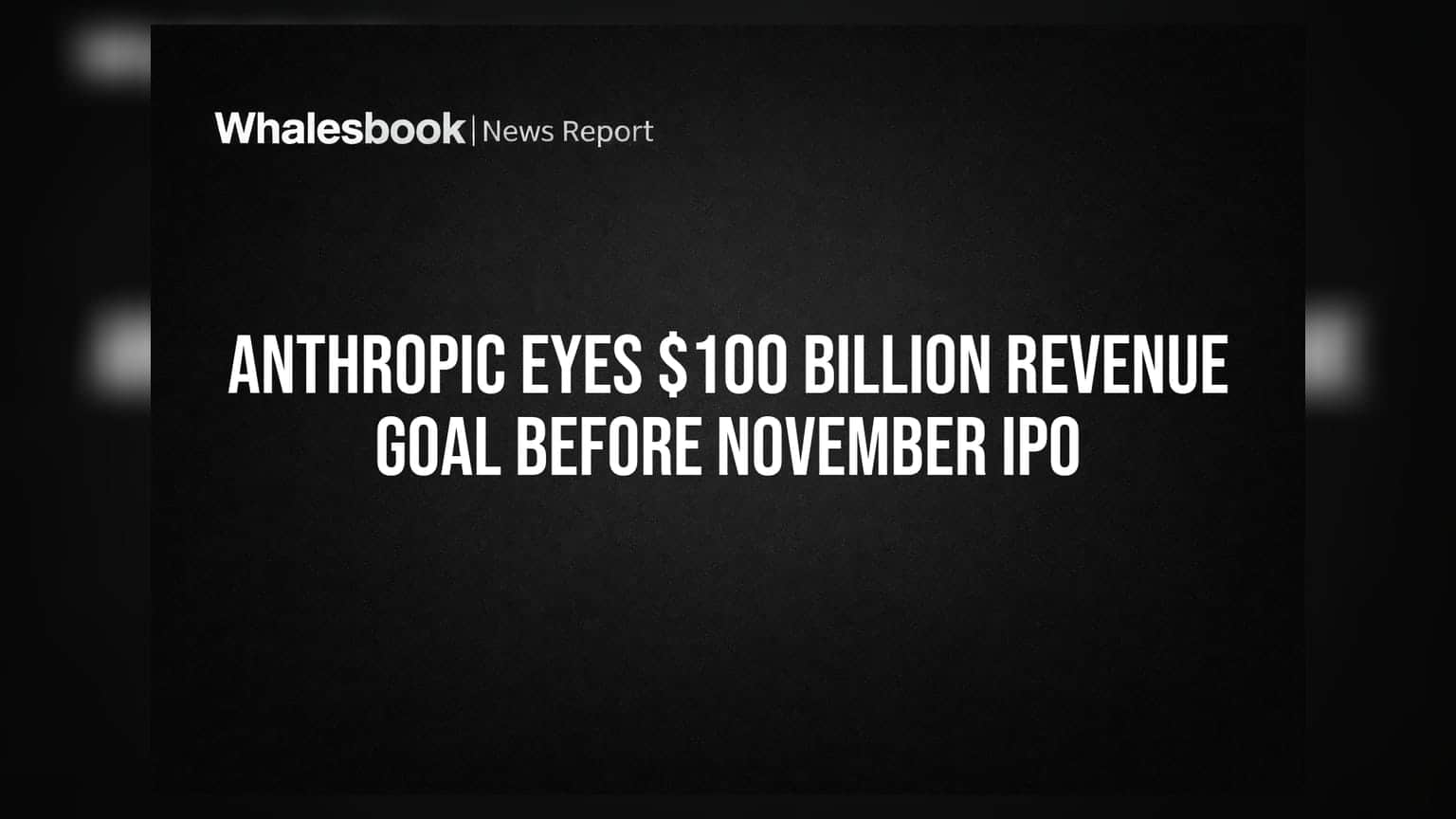 Anthropic IPO: நவம்பர் 2026-ல் மெகா IPO! **$100 பில்லியன்** வருவாய் இலக்கை எட்டிப்பிடிக்குமா?