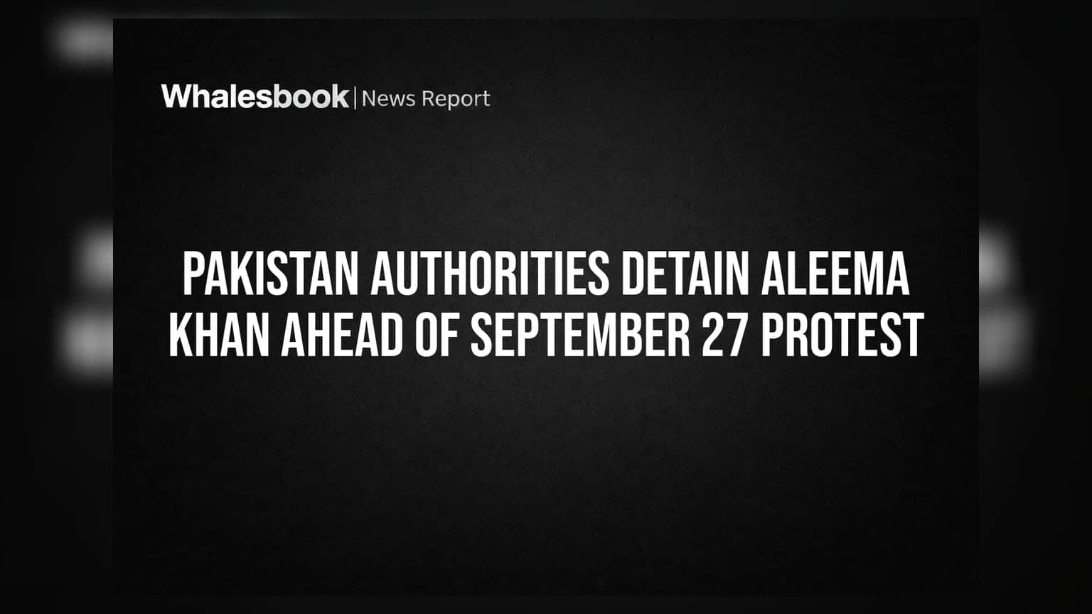 Aleema Khan Arrest: செப்டம்பர் 27 போராட்டம் எதிரொலி - இம்ரான் கானின் சகோதரி கைது