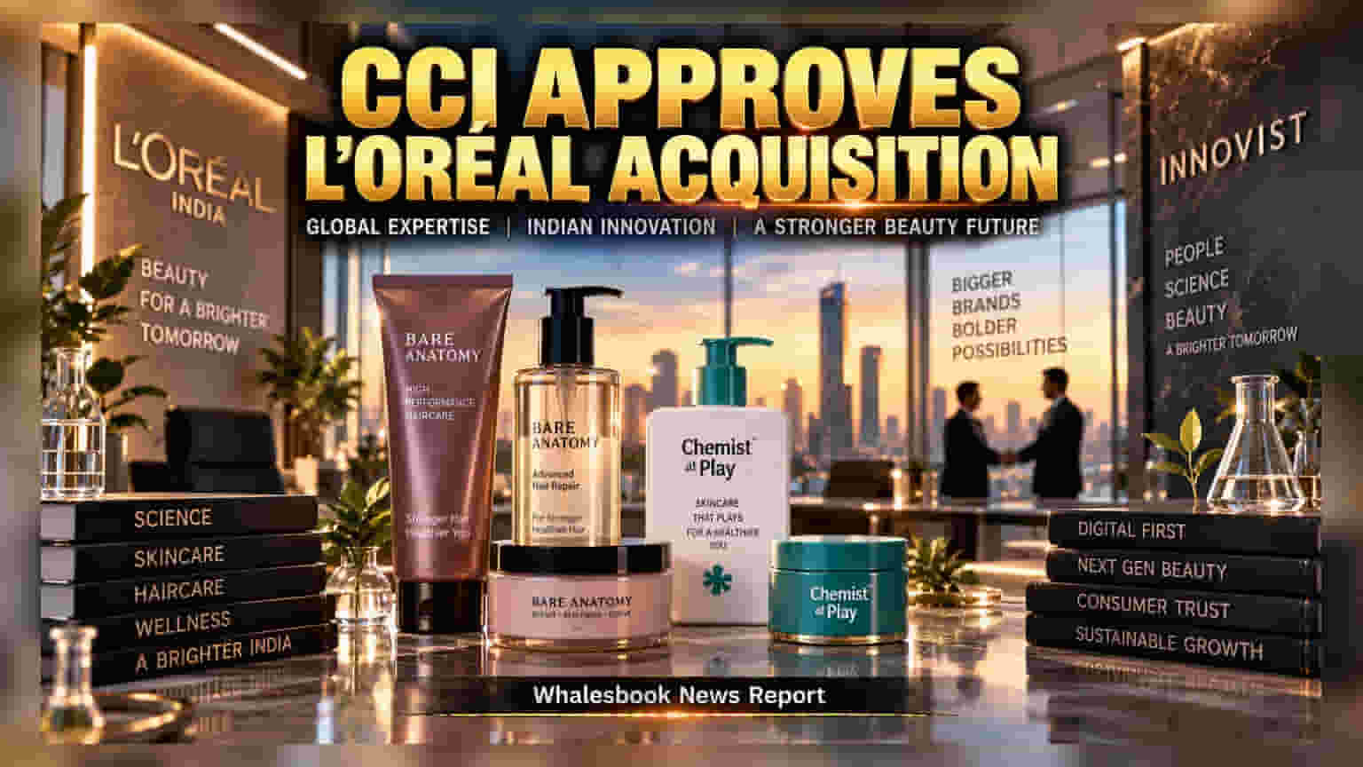 L’Oréal India: Onesto Labs ના અધિગ્રહણને CCI ની મંજૂરી, બ્યુટી માર્કેટમાં આવશે મોટો બદલાવ