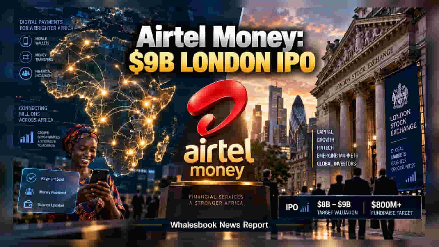 Airtel Money: లండన్ స్టాక్ ఎక్స్ఛేంజ్లో భారీ ఐపీఓ.. **$9 బిలియన్ల** టార్గెట్!