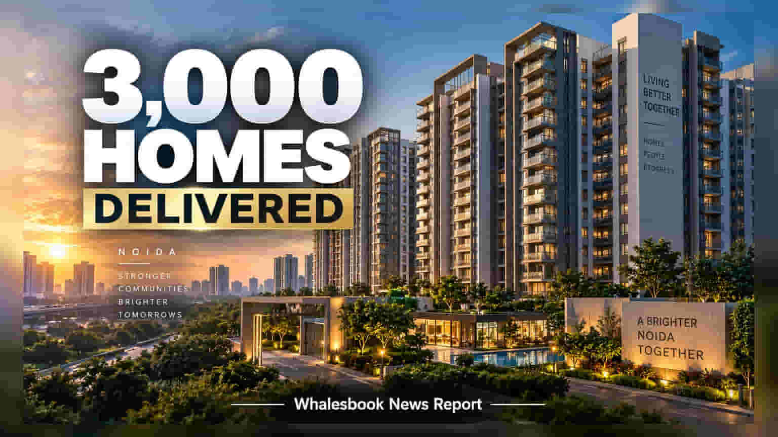 Godrej Properties Delivers 3,000+ Homes in Delhi-NCR