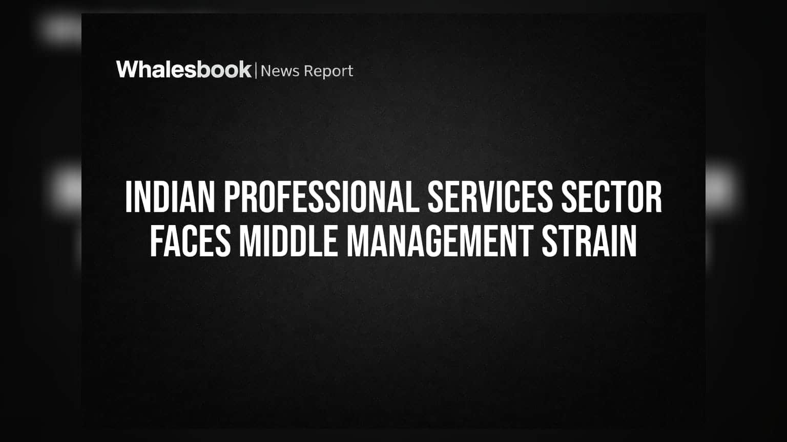 Indian Professional Services: மிட்-மேனேஜ்மெண்ட் நெருக்கடியில் ஐடி நிறுவனங்கள் - முதலீட்டாளர்களுக்கு எச்சரிக்கை!