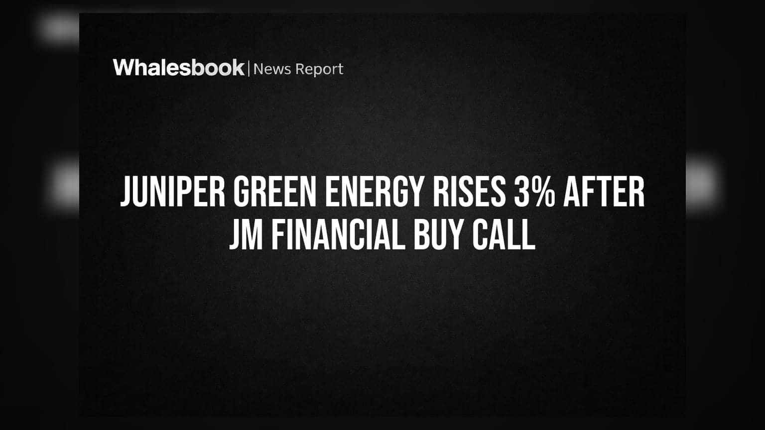 Juniper Green Energy Rises 3% After JM Financial Buy Call
