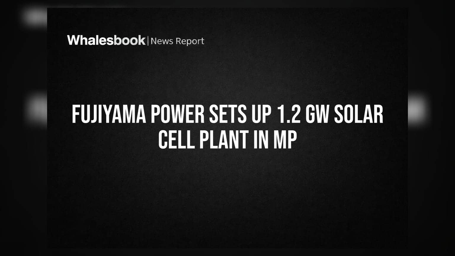Fujiyama Power: மத்திய பிரதேசத்தில் பிரம்மாண்ட சோலார் பிளான்ட்! முதலீட்டாளர்களுக்கு இது ஜாக்பாட் தானா?