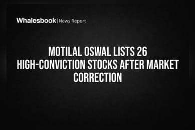 Motilal Oswal Lists 26 High-Conviction Stocks After Market Correction