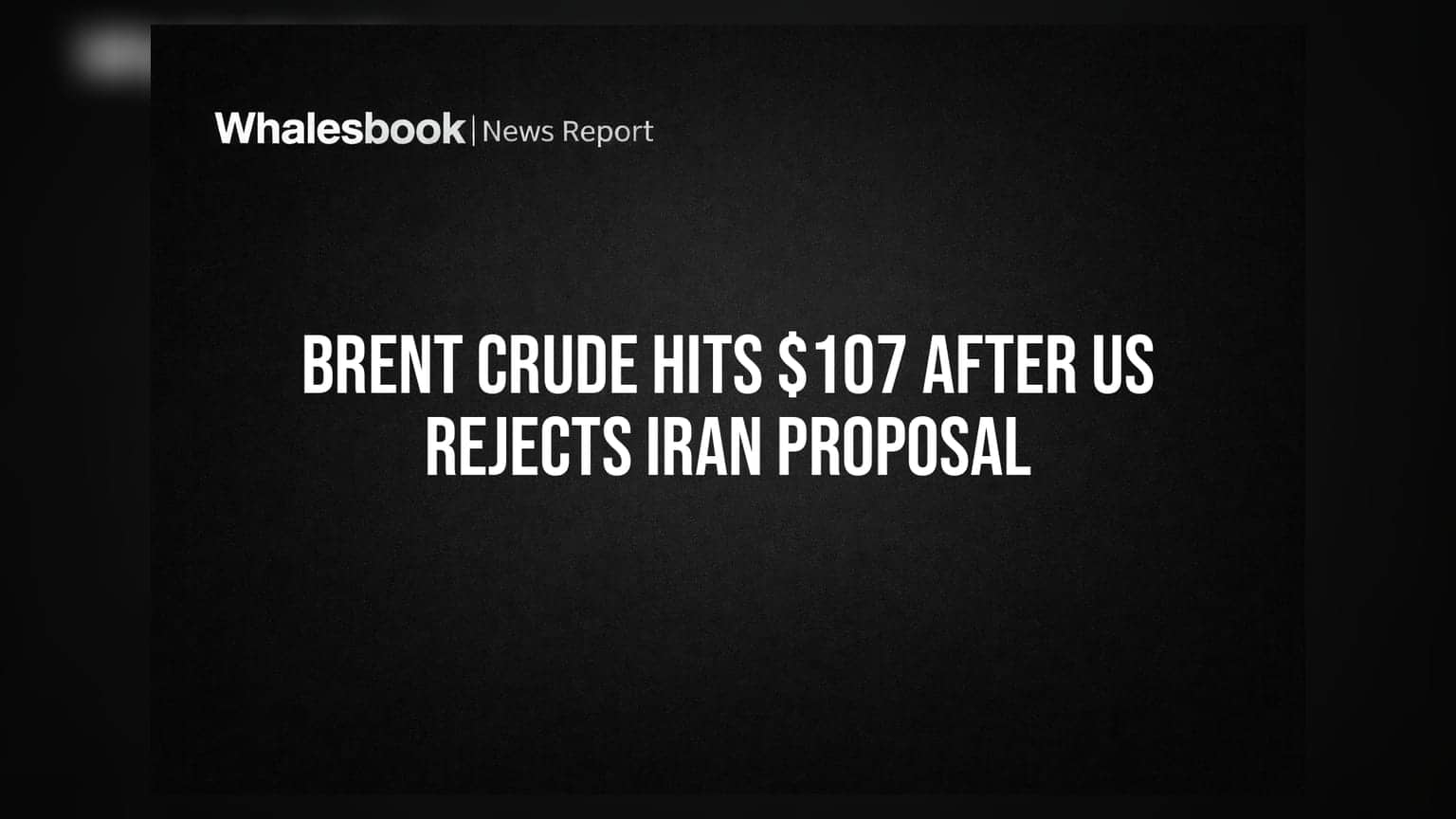 Brent Crude: ਅਮਰੀਕਾ-ਈਰਾਨ ਤਣਾਅ ਕਾਰਨ ਤੇਲ ਦੀਆਂ ਕੀਮਤਾਂ 'ਚ ਉਛਾਲ, $107 ਦੇ ਪਾਰ ਪਹੁੰਚਿਆ ਰੇਟ