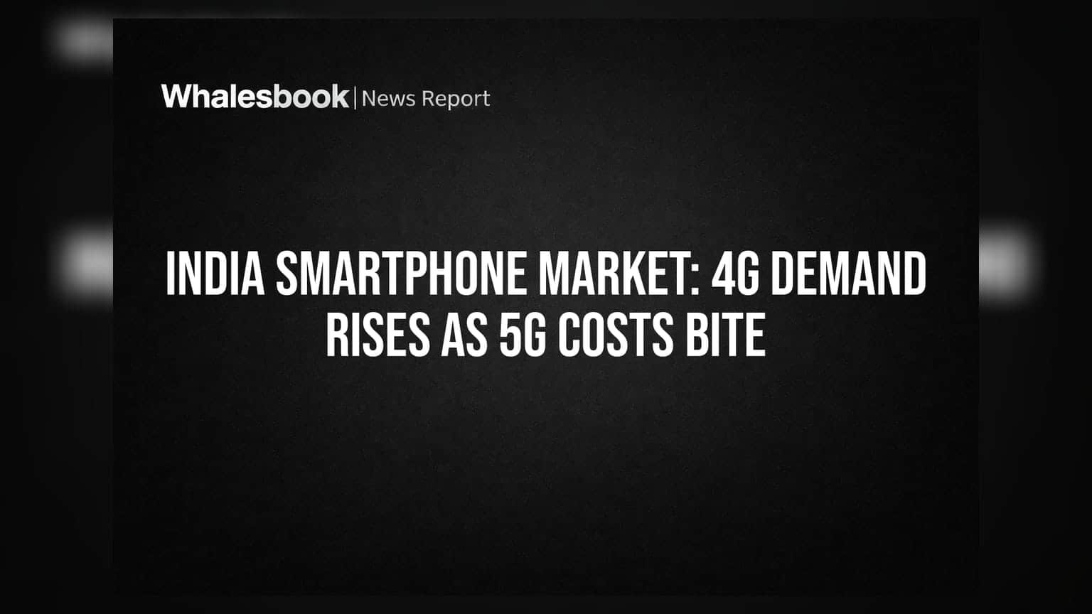 India Smartphone Market: மீண்டும் கம்பேக் கொடுக்கும் 4G போன்கள்! 5G விலை உயர்வால் மாறிய டிரெண்ட்