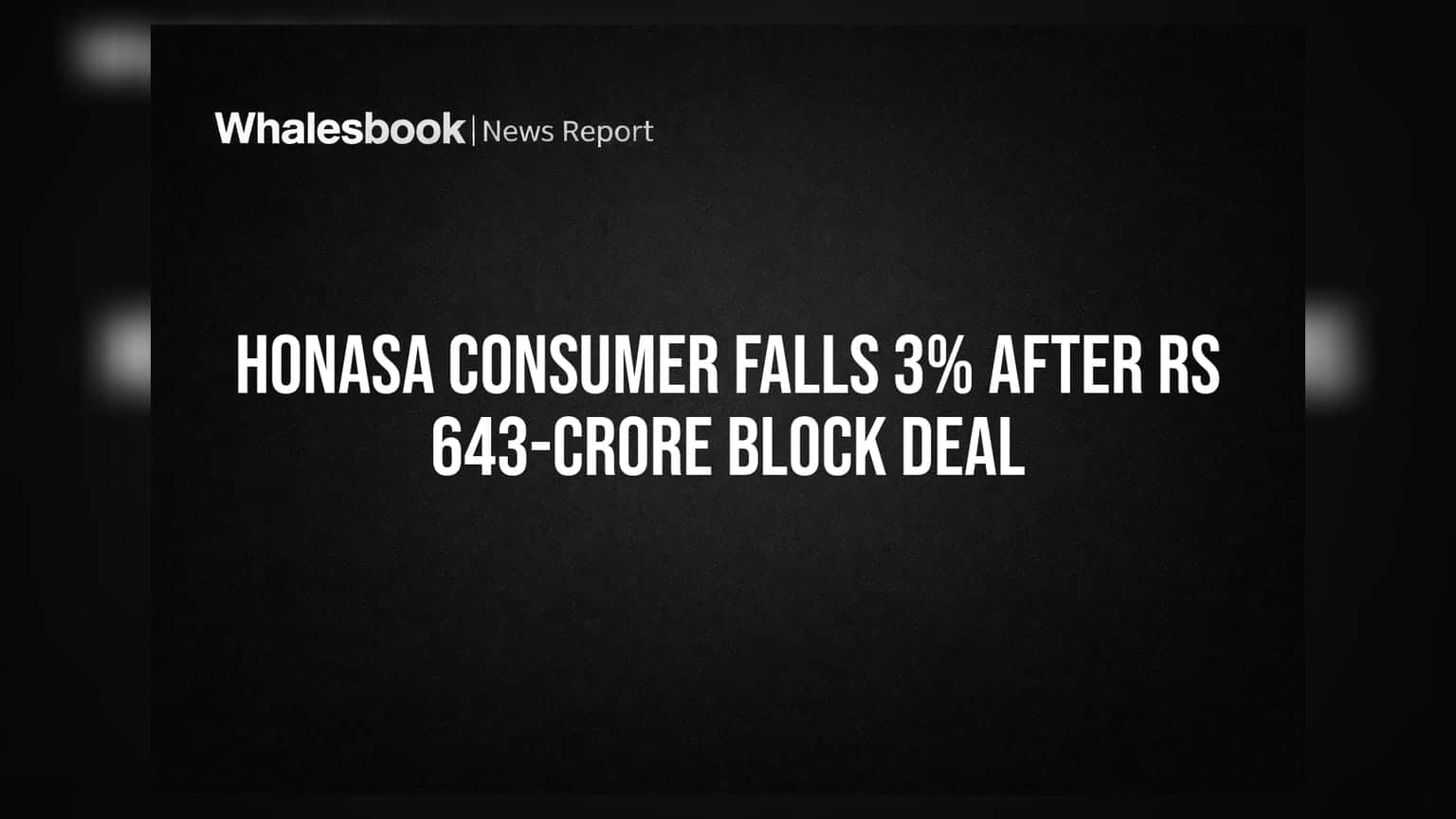 Honasa Consumer Share Price: ₹643 करोड़ की ब्लॉक डील से हिला शेयर, 3% तक टूटा Mamaearth का स्टॉक