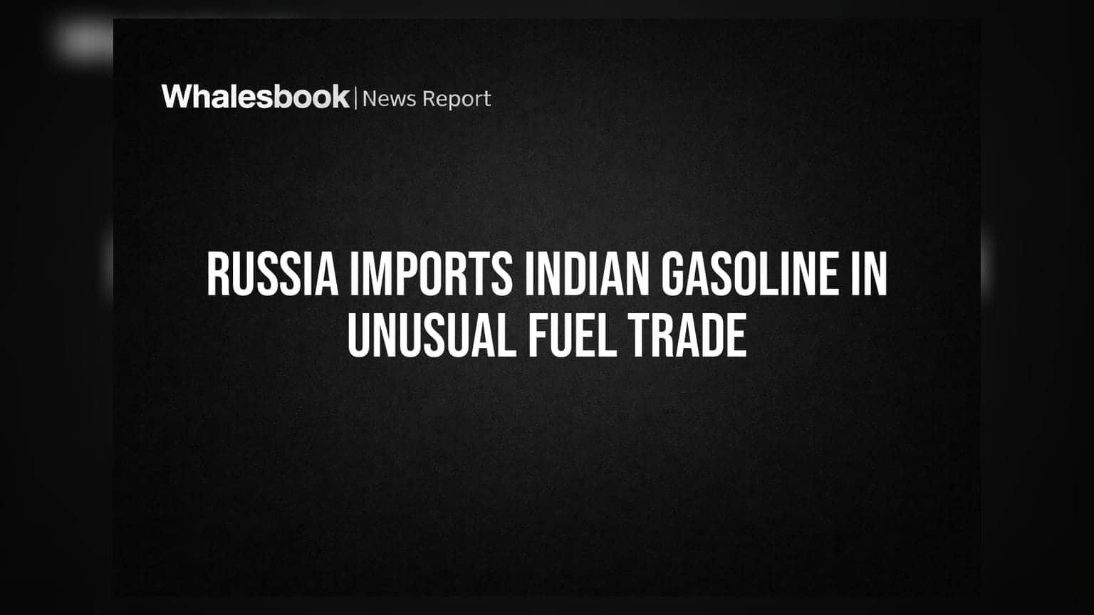 Russia Imports Indian Gasoline: રશિયાએ ભારત પાસેથી પેટ્રોલ મંગાવવાનું શરૂ કર્યું, રોકાણકારો માટે શું છે જોખમ?