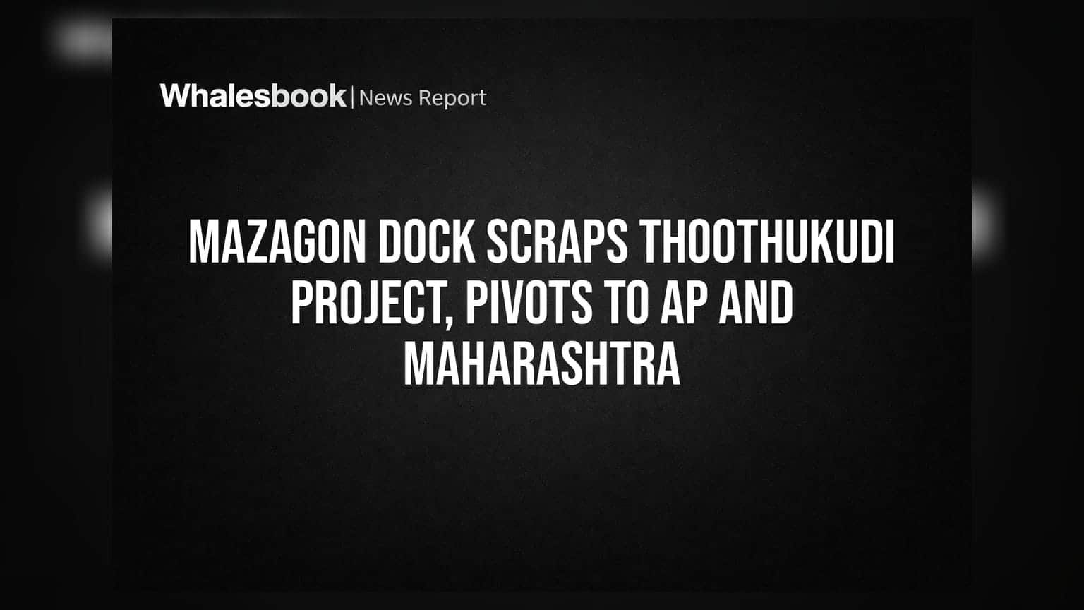 Mazagon Dock ਦਾ ਵੱਡਾ ਫੈਸਲਾ: ਤਾਮਿਲਨਾਡੂ ਪ੍ਰੋਜੈਕਟ ਰੱਦ, ਹੁਣ ₹42,000 ਕਰੋੜ ਦੇ ਨਿਵੇਸ਼ ਨਾਲ ਨਵੀਂ ਰਣਨੀਤੀ